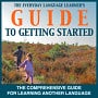 language learners guide to getting started